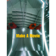 Make a Movie