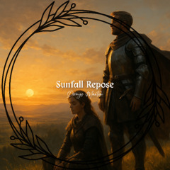 Sunfall Repose | Peaceful Fantasy Score