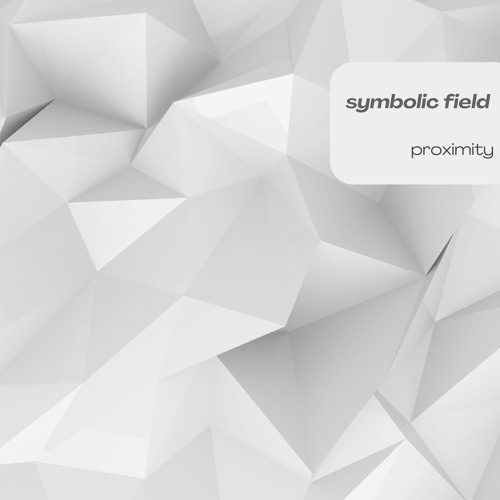 Proximity (Remastered)
