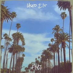 Used 2 It