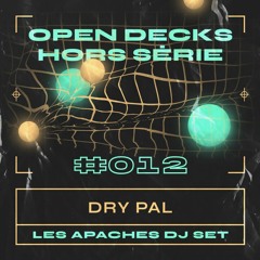 OD HS #012 - Dry Pal  - Les Apaches