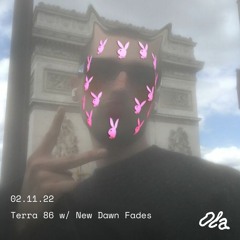 Terra 86 invite New Dawn Fades