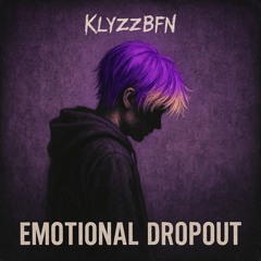 Emotional Dropout EP  - Du sagst, das wäre Liebe