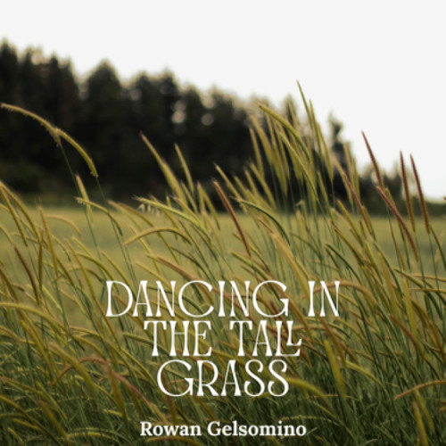 Dancing in the Tall Grass