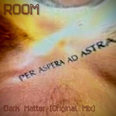 Dark Matter (Original Mix)
