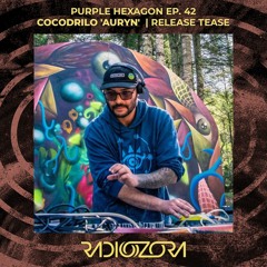 COCODRILO 'Auryn' Album Mix | Purple Hexagon Records Series Ep. 42 | Release Tease | 23/10/2021