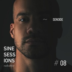 SineSessions #08 - From organic deep to progressive