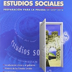 View KINDLE PDF EBOOK EPUB Steck-Vaughn GED: Test Prep 2014 GED Social Studies Spanish Student Editi