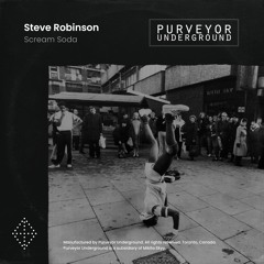 Scream Soda EP by Steve Robinson (UK) - Available 11.12.21