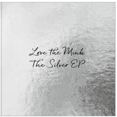 Love The Mink - You Can`t