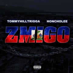 Honcholee & Tommyhilltrigga - ZMIGO (prod. Lowkeymali)