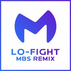 Whitty - 「Lo-Fight」 EDM Remix
