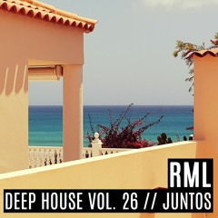 RML - Deep House Vol. 26 - Juntos