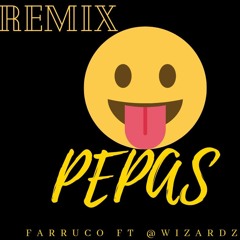 Pepas - (FARRUCO) - Remix - @Wizardz .mp3