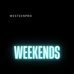 Weekends (Unreleased) (Prod. KIMJUNO) @SoundSetters
