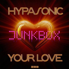 Hypasonic vs Darren Styles - Your Love vs Feel The Pressure (Tonik Remix)