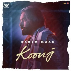 Koonj- Babbu maan