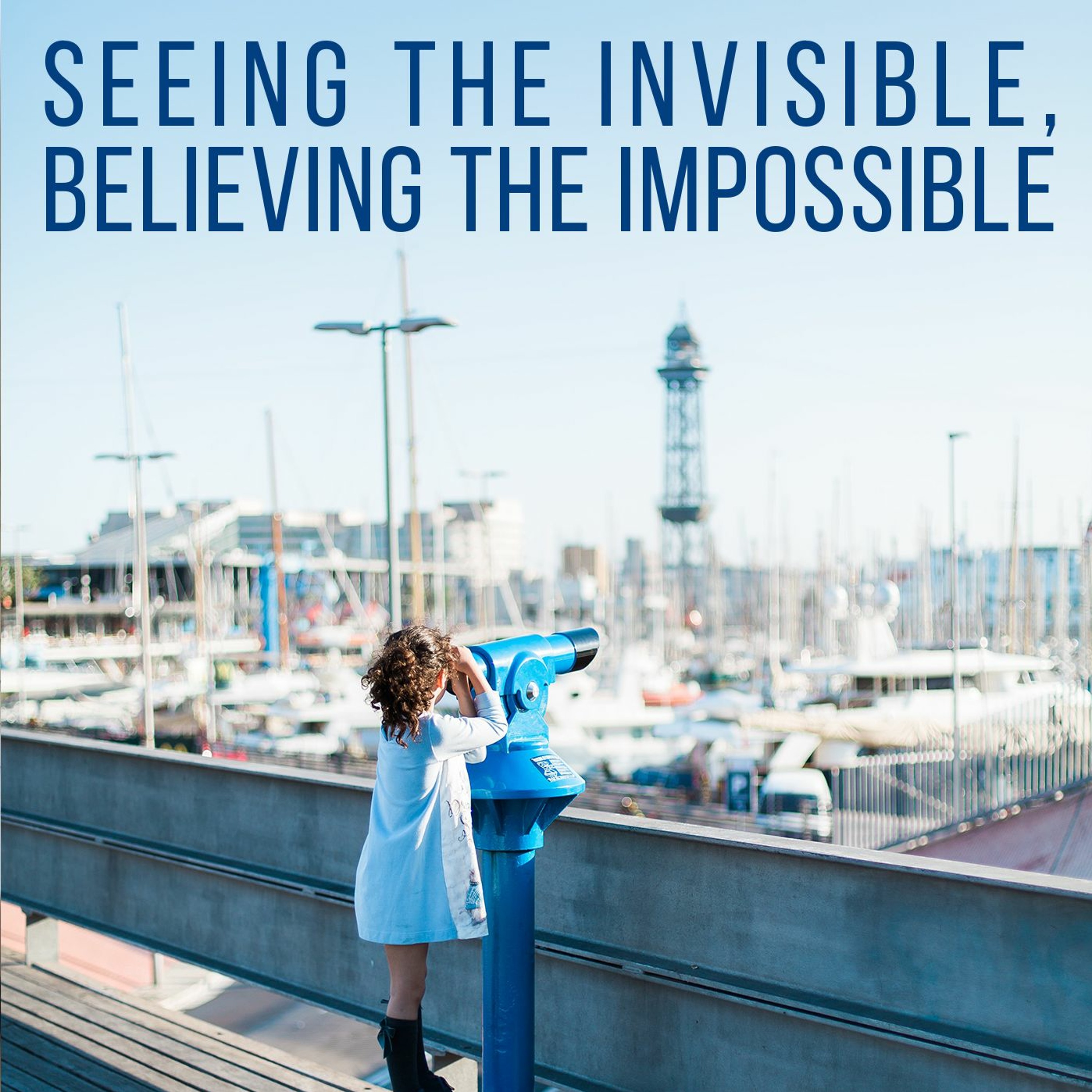 Seeing the Invisible, Believing the Impossible episode artwork