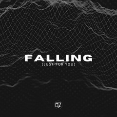 Falling (Just For You) (Extended Mix)