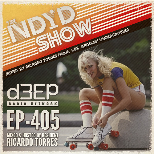 The NDYD Radio Show EP405
