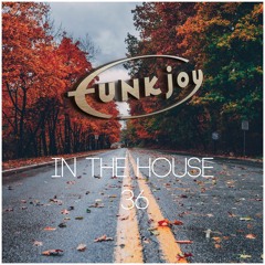 funkjoy - In The House 36