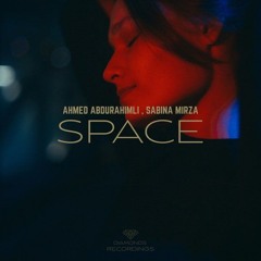 Ahmed Abdurahimli Sabina Mirza - Space
