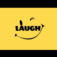 LAUGH (feat NoWhere) -prod.WOUNG-