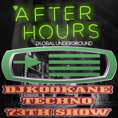 DJKOOKANE-AFTER-HOURS-UNDERGROUND-TECHNO-73TH-SHOW