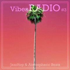 VibesRADIO Əd[](] #3