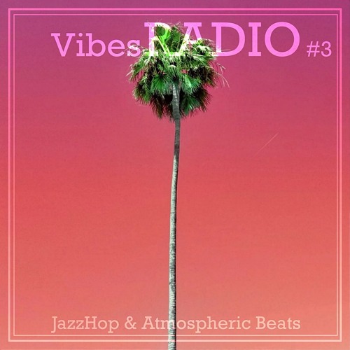 VibesRADIO Əd[](] #3