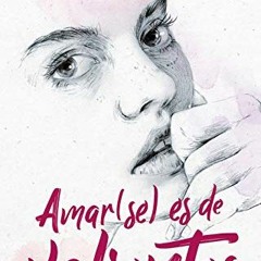 [Get] KINDLE 📪 Amar(se) es de valientes / Loving Yourself is for the Brave (Spanish