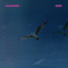 julia-sophie - numb