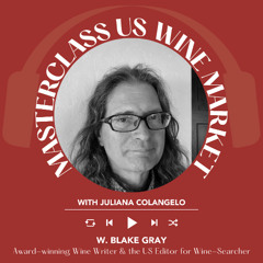 Ep. 2515 Juliana Colangelo interviews Blake Gray of Wine-Searcher | Masterclass US Wine Market