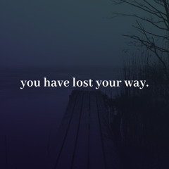 you have lost your way. (Side Project Album, check description)