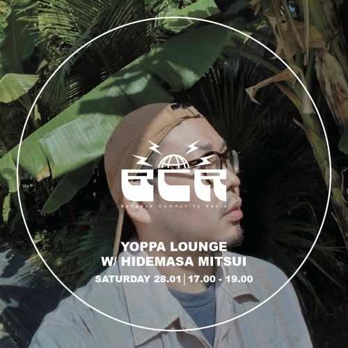 Yoppa Lounge with Hidemasa Mitsui  - 28th January
