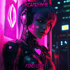 Dream Donor - Find Love