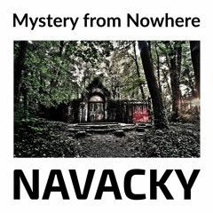 Mystery from Nowhere