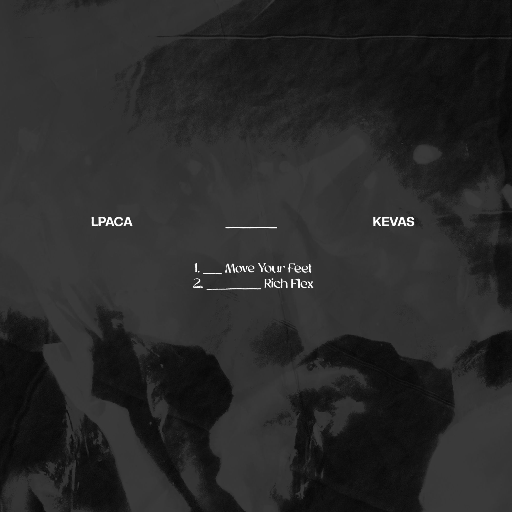 Move Your Feet [w/ Kevas]