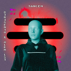 Dirigenta & alen.lst - Tancen (Original Mix)