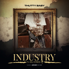 Thutty Baby- 4 My NIggaz