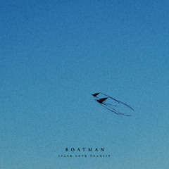 Boatman - Unfound