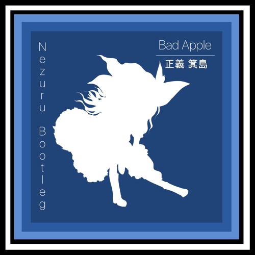 Masayoshi Minoshima feat. nomico - Bad Apple (Nezuru Bootleg)