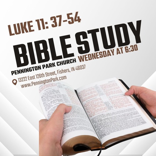 Luke Bible Study - Pennington Park Church