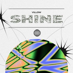 Villow - Shine