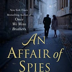 [PDF] Read An Affair of Spies: A Novel by  Ronald H. Balson