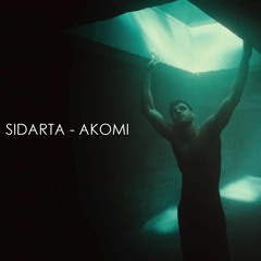 SIDARTA - AKOMI (John Words Remix)