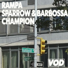 Rampa, Sparrow & Barbossa - Champion (VOD)