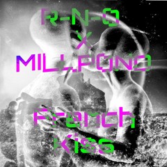 R-N-O X MILLPOND - French Kiss