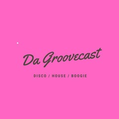 Groovemasta - Da Groovecast August 2020