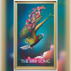 THE BIRD SONG